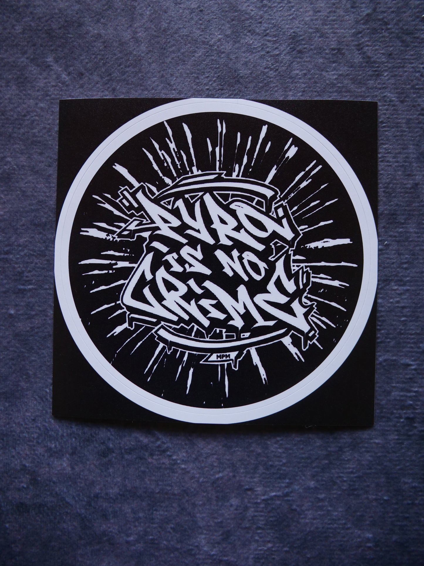Sticker “PYRO-IS-NO-CRIME”