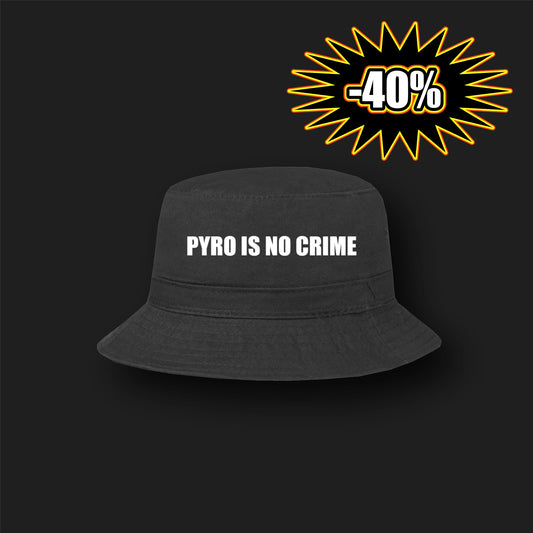 Fischerhut PYRO IS NO CRIME