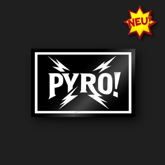 Sticker "PYRO!"